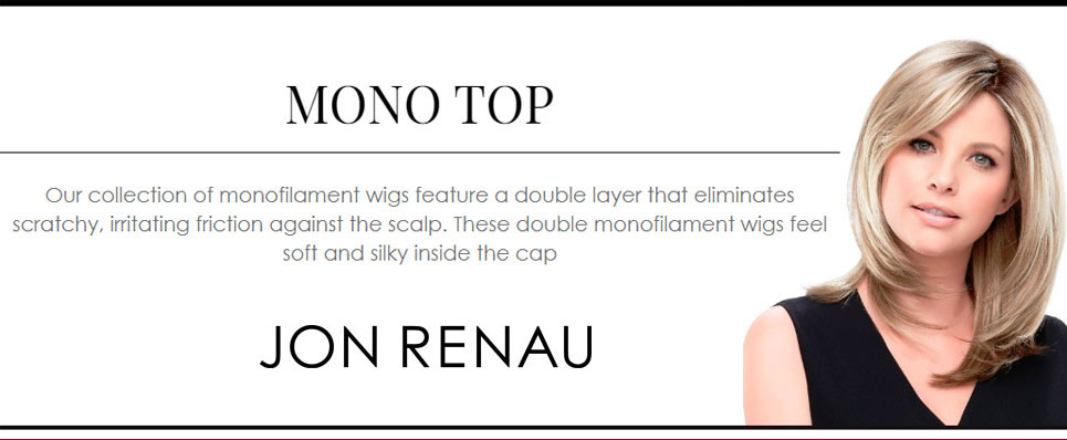 Jon Renau Wigs for Women - Mono Top Wigs
